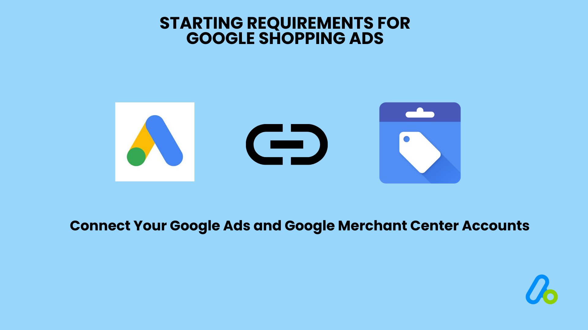 Setting Up Your Google Shopping Ads Account 