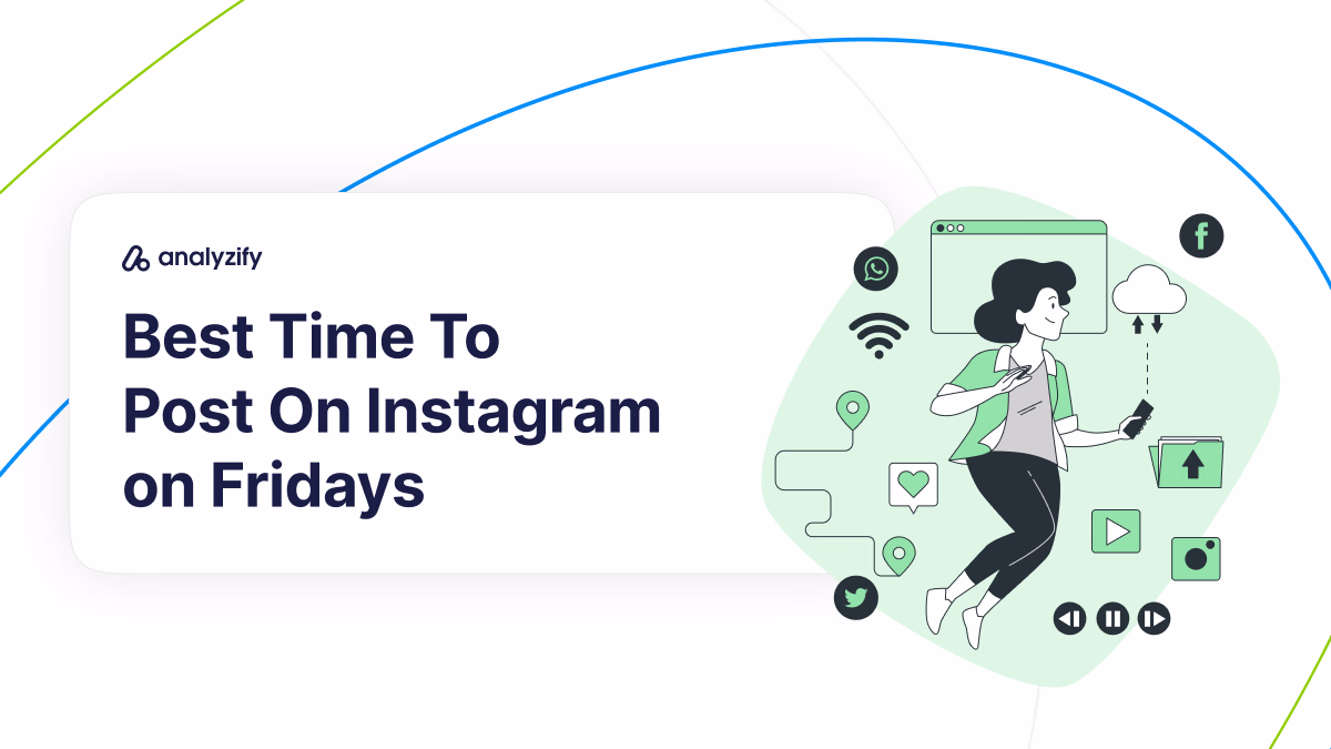 Best-times-to-post-on-instagram-friday
