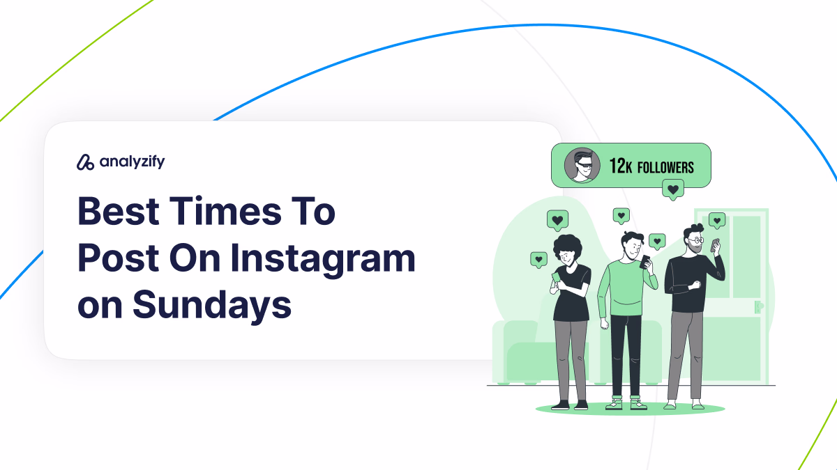 Best-times-to-post-on-instagram-sunday