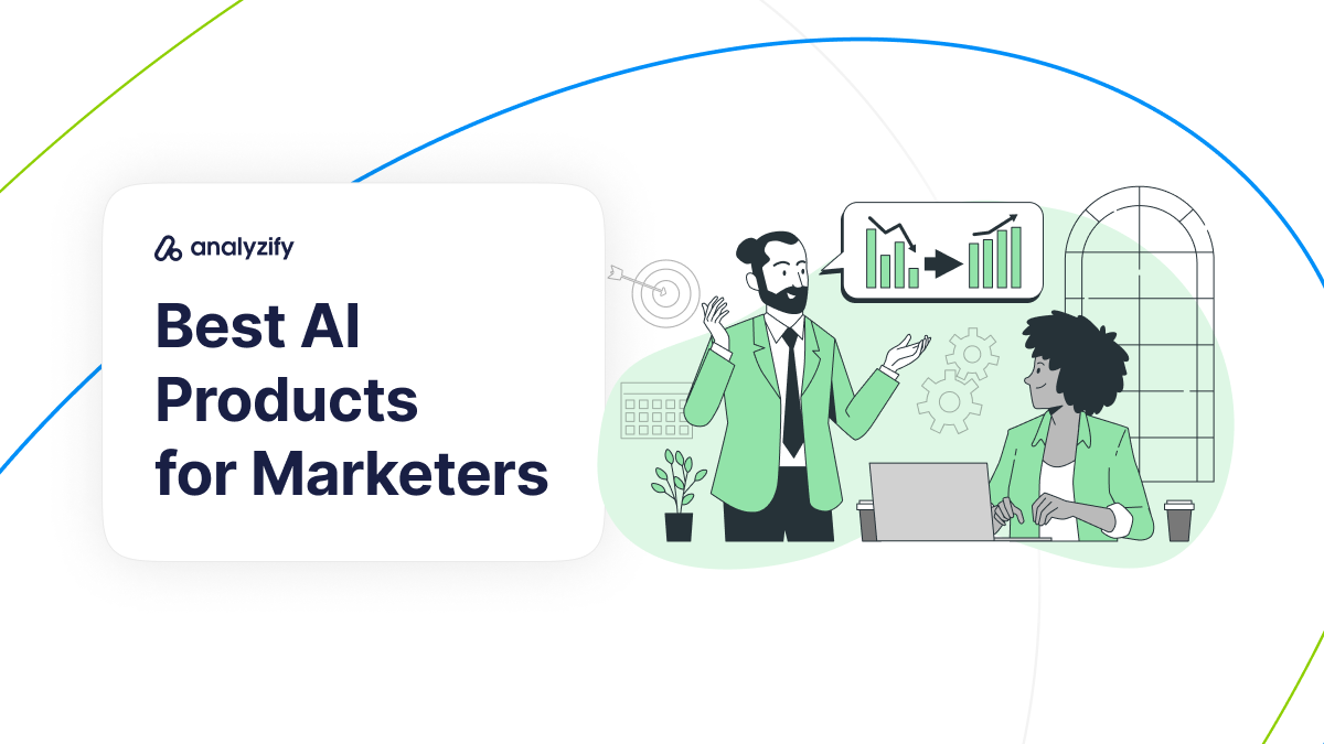 top-ai-products-for-marketers