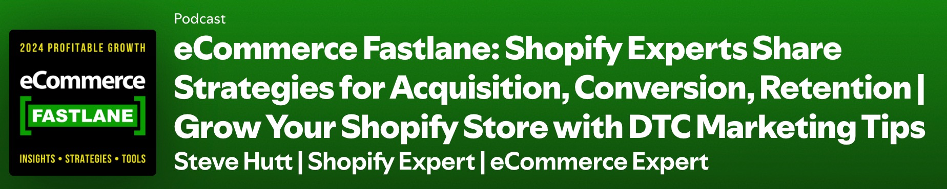 ecommece fastlane - ecommerce podcast