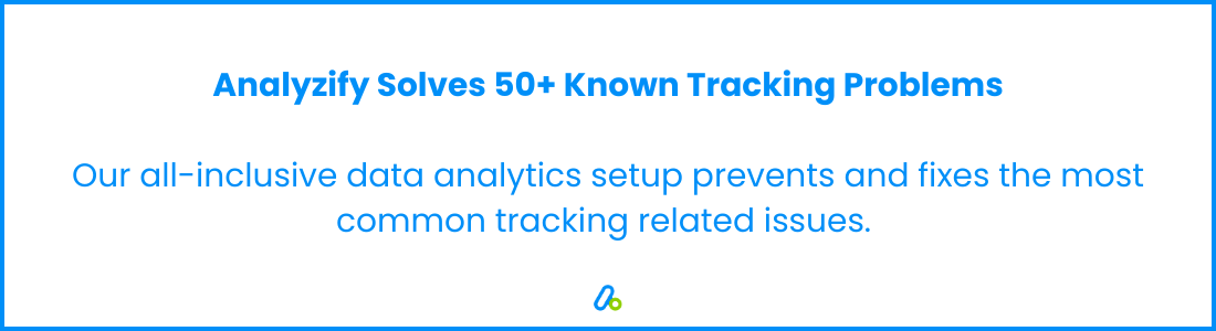 Analyzify's Approach