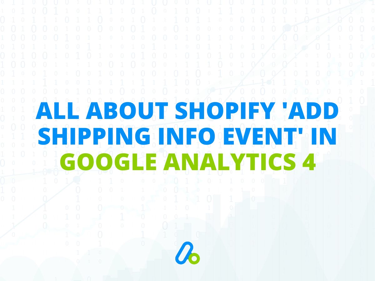Add shopping info event - Shopify & GA4