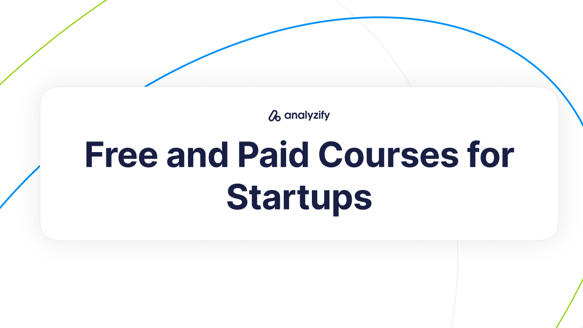 Free and Paid Courses for Startups